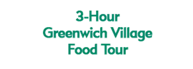 3-Hour Greenwich Village Food Tour 2024 Schedule