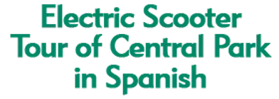 Electric Scooter Tour of Central Park in Spanish 2024 Schedule