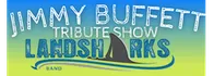 Landsharks Band - A Jimmy Buffett Tribute Live in Myrtle Beach