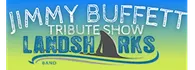 Landsharks Band - A Jimmy Buffett Tribute Live in Myrtle Beach