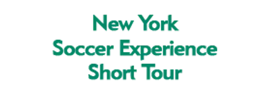 New York Soccer Experience Short Tour 2024 Schedule