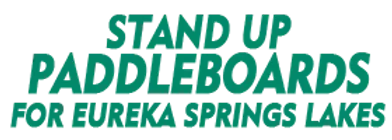 Stand Up Paddleboards for Eureka Springs Lakes Schedule