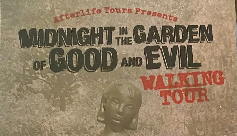 The image shows a weathered poster or sign advertising Midnight in the Garden of Good and Evil Walking Tour presented by Afterlife Tours