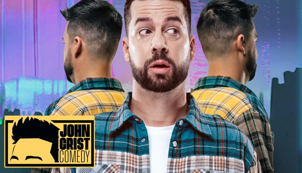 The image features a man looking surprised surrounded by two mirrored views of himself in plaid shirts with a John Crist Comedy logo in the corner